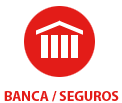 Sector Banca - Seguros